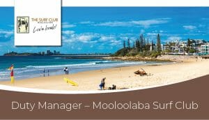 Duty Manager The Surf Club Mooloolaba